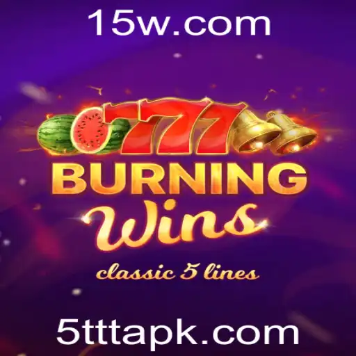 Descubra a Emoção de 'Burning Wins': Um Jogo Clássico com um Toque Moderno